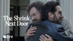 The Jewish story behind the Will Ferrell-Paul Rudd series ‘The Shrink Next Door’